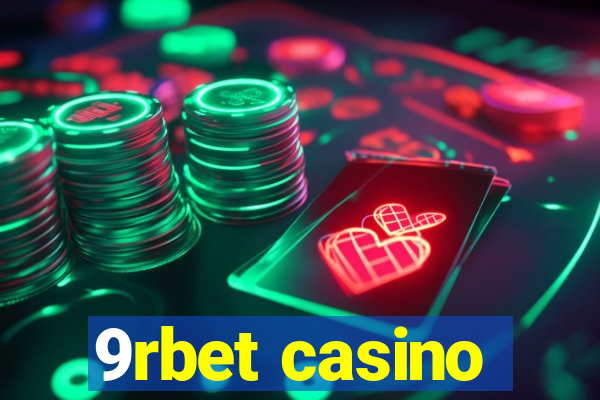 9rbet casino